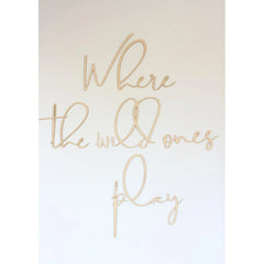Letrero de madera para pared: Donde juegan los salvajes - 180 cm x 40 cm - Decoración de pared - Cut It Now